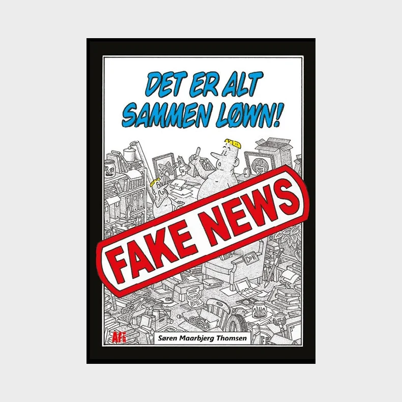 Det er alt sammen lwn! Fake news