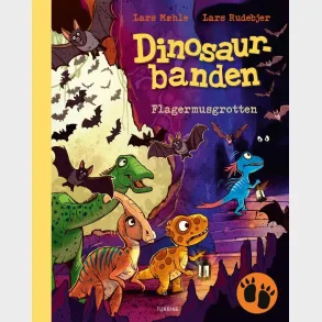 Dinosaurbanden  Flagermusgrotten