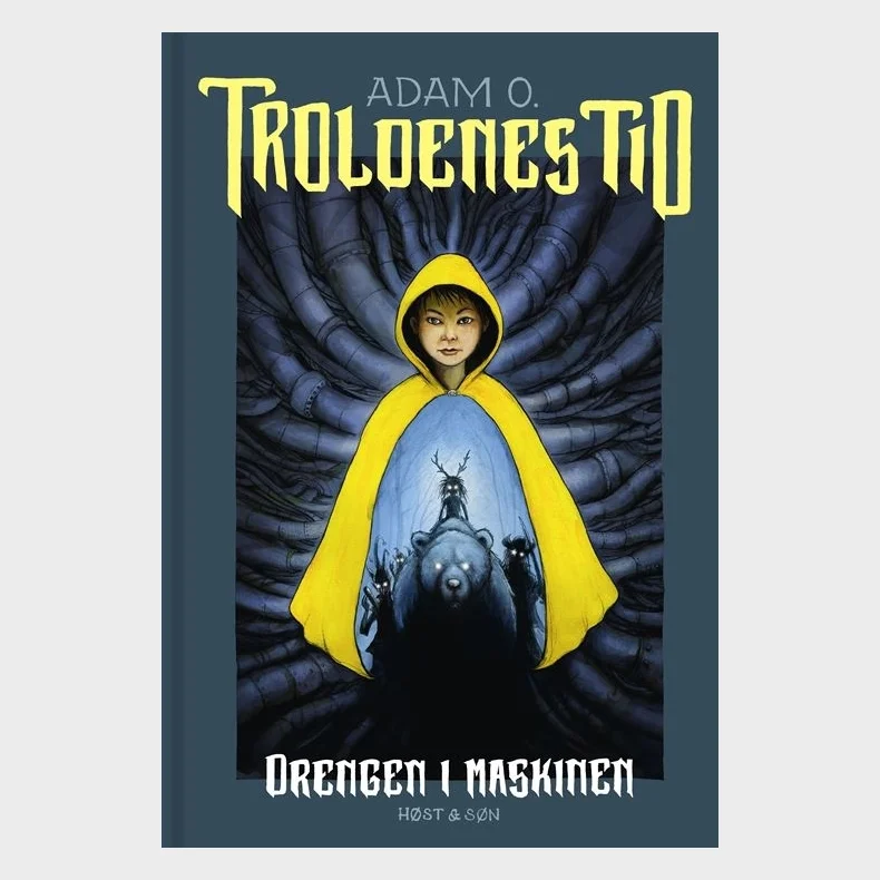 Troldenes tid. Drengen i maskinen