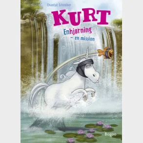 Kurt: Enhj�rning - en mission