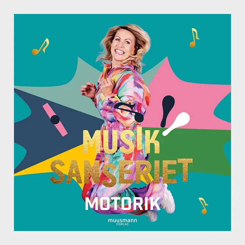Musiksanseriet  Motorik