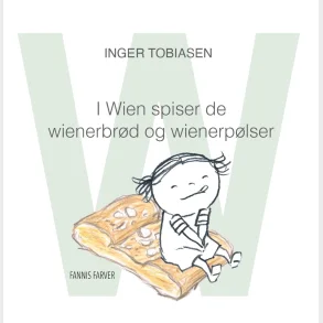 I Wien spiser de wienerbrd og wienerplser