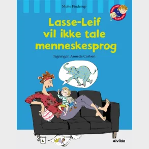 D1 Lasse-Leif vil ikke tale menneskesprog