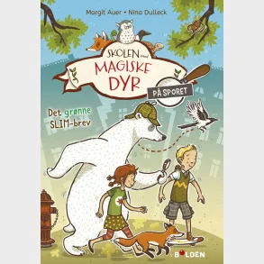 D1 Skolen med magiske dyr - P sporet 1: Det grnne slim-brev