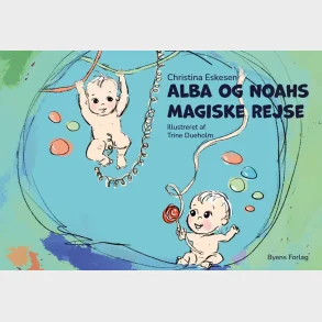 Alba og Noahs magiske rejse