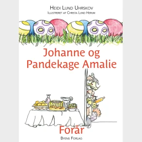 Johanne og Pandekage Amalie