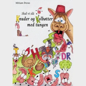 Skal vi sl� knuder og kolb�tter med tungen