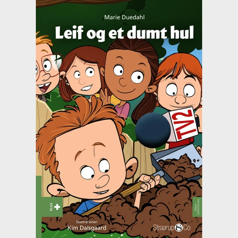 Leif og et dumt hul