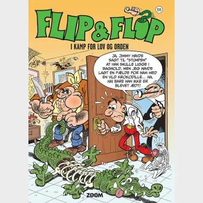 Flip & Flop 55: I kamp for lov og orden