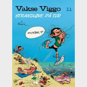 Vakse Viggo 11: Strandl�ve p� tur