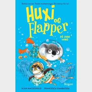Huxi og Flapper p� dybt vand