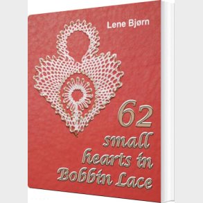 62 Small Hearts In Bobbin Lace - Lene Bjrn - English Book