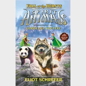 Spirit Animals  Fall of the Beasts 1: Ud�delige vogtere