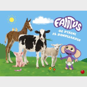 Forlaget Bolden | Fantus og dyrene p bondegrden
