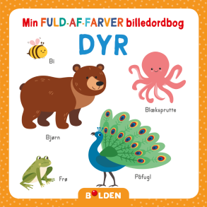 Forlaget Bolden | Min fuld-af-farver billedordbog - Dyr