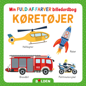 Forlaget Bolden | Min fuld-af-farver billedordbog - Kretjer