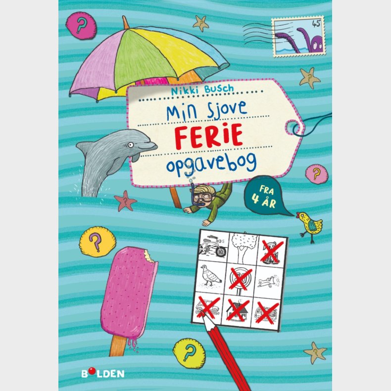 Forlaget Bolden | Min sjove ferie opgavebog - Fra 4 r