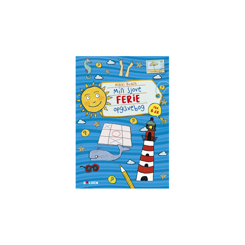 Forlaget Bolden | Min sjove ferie opgavebog - Fra 6 r