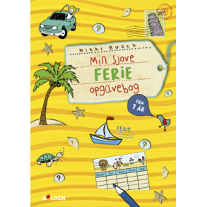Forlaget Bolden | Min sjove ferie opgavebog - Fra 7 r