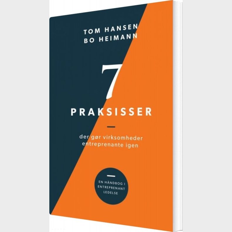 7 Praksisser Der Gr Organisationer Entreprenante Igen - Tom Hansen - Bog