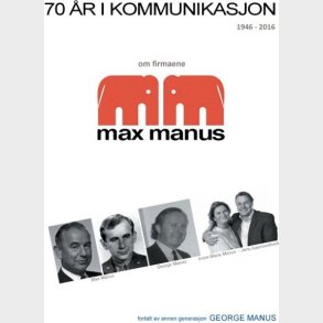 70 r I Kommunikasjon - George Manus - Norsk Bog