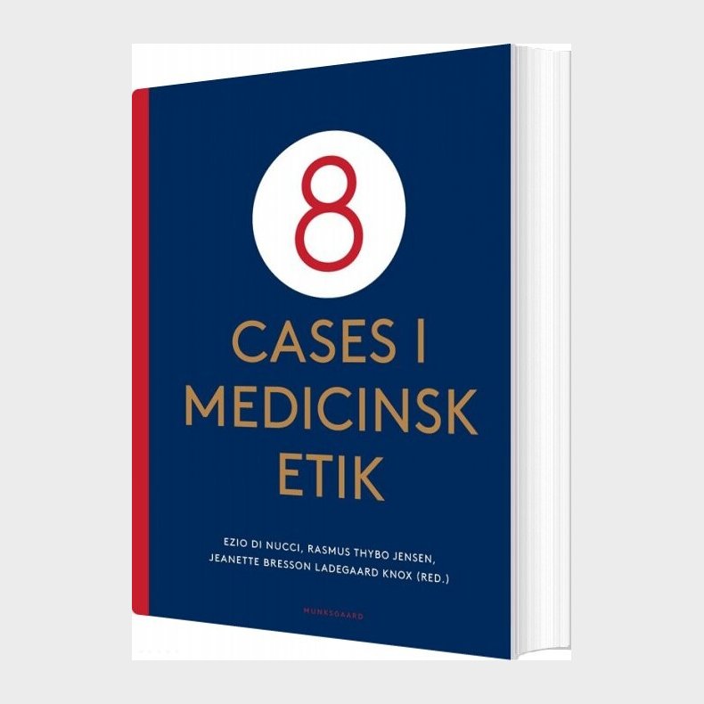 8 Cases I Medicinsk Etik - Lars Poulsen - Bog