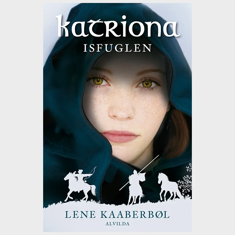 Katriona 3: Isfuglen