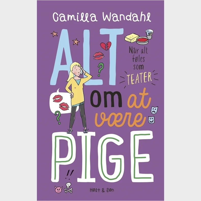 Alt om at vre pige 3 - Nr alt fles som teater