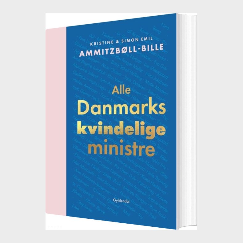 Alle Danmarks Kvindelige Ministre - Simon Emil Ammitzbll-bille - Bog