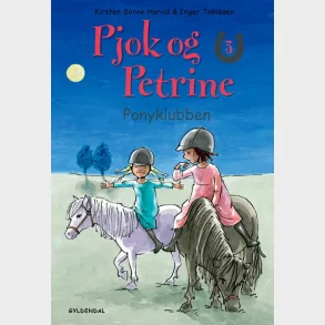 Pjok og Petrine 3 - Ponyklubben