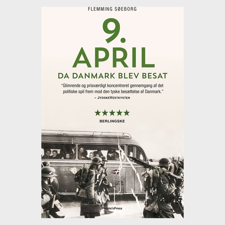 9. April. Da Danmark Blev Besat - Flemming Seborg - Bog