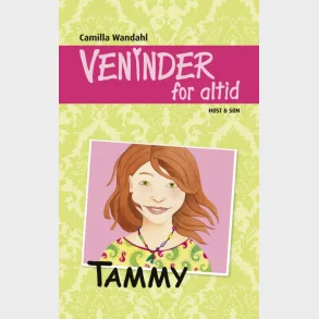 Veninder for altid 4. Tammy