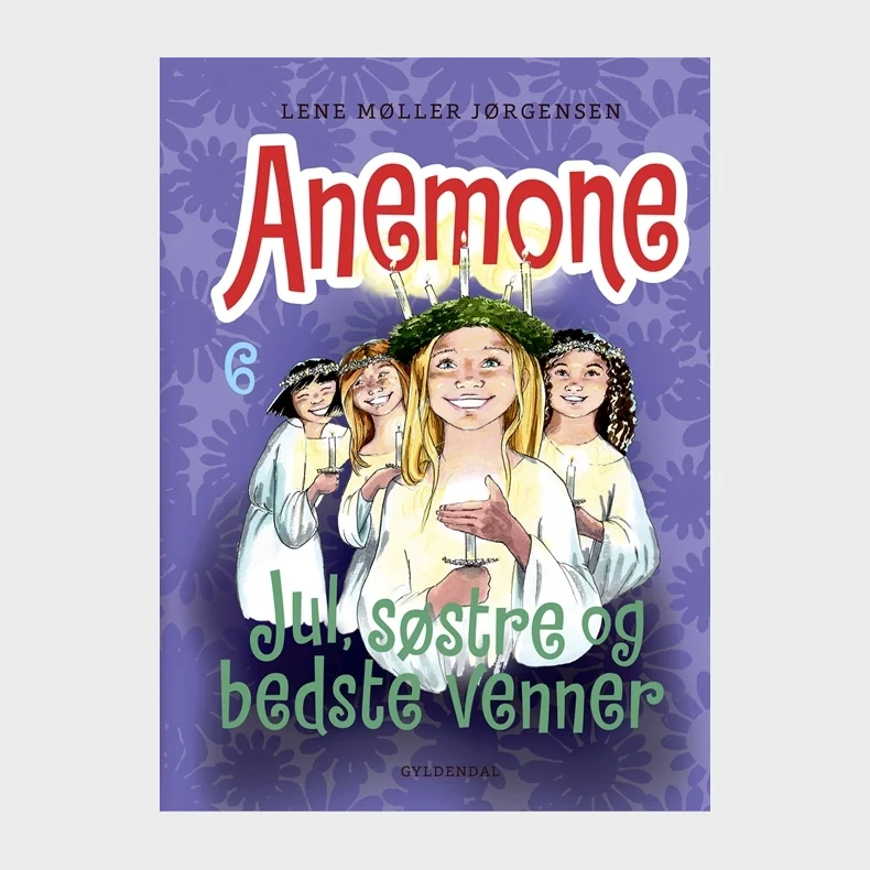 Anemone 6 - Jul, sstre og bedste venner