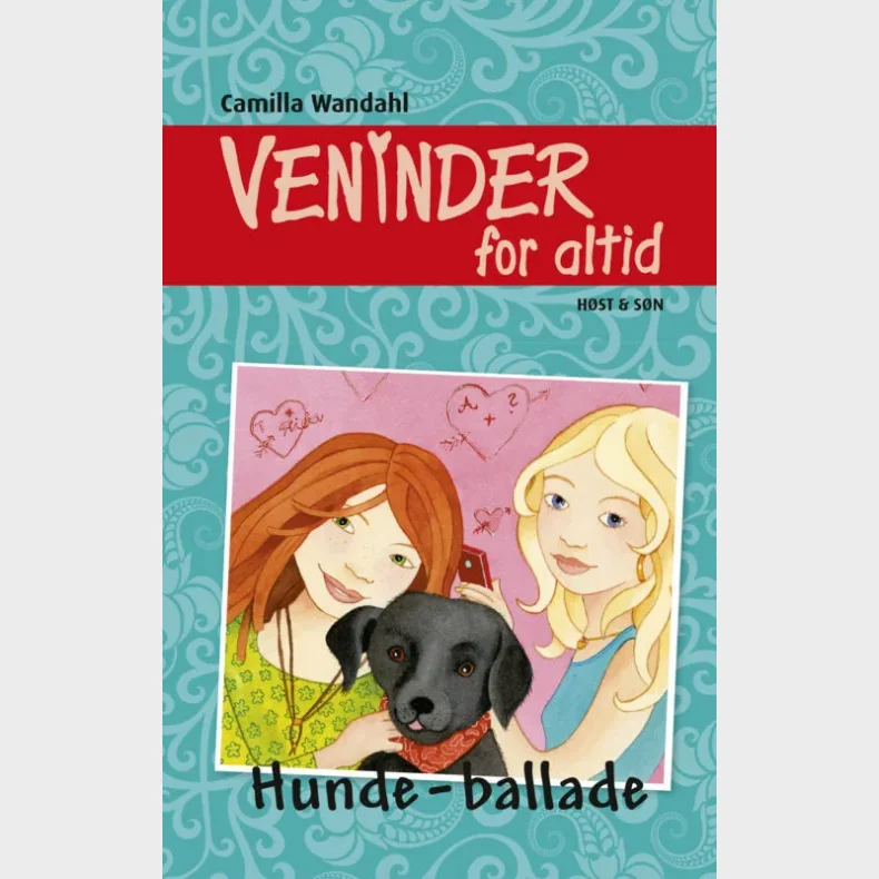 Veninder for altid 6. Hunde-ballade