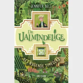 De ualmindelige - Det rygende timeglas