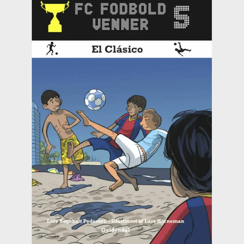 FC Fodboldvenner 5 - El Clsico