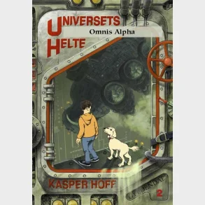 Universets helte 1 - Den sidste dreng p� jorden