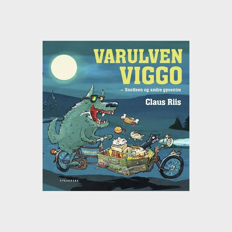 Varulven Viggo - Snotfeen og andre gyserim