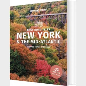 Best Road Trips New York & The Mid-atlantic - Lonely Planet  - English book