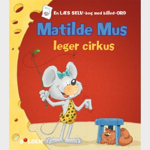 Brnebog, Matilde Mus Leger Cirkus - Brnebog - Legekammeraten.dk