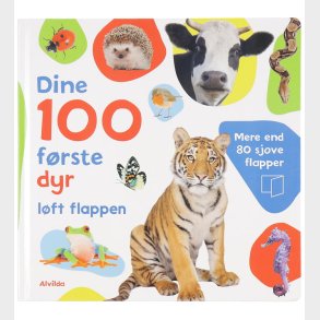 Alvilda Billedbog m. Flapper - Dine 100 Frste Dyr - Dansk