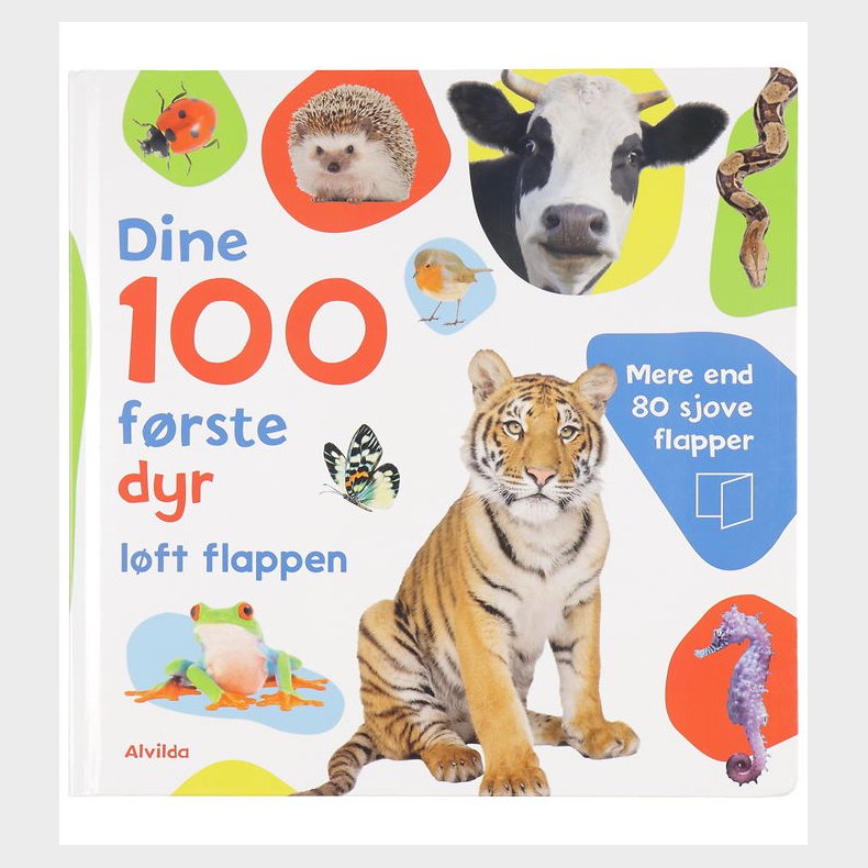 Alvilda Billedbog m. Flapper - Dine 100 Frste Dyr - Dansk