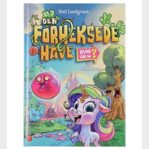 Forlaget Bolden Bog - Hvad gr du? Den forheksede have