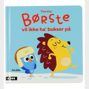 Alvilda Bog - Brste Vil Ikke Ha' Bukser P - Dansk