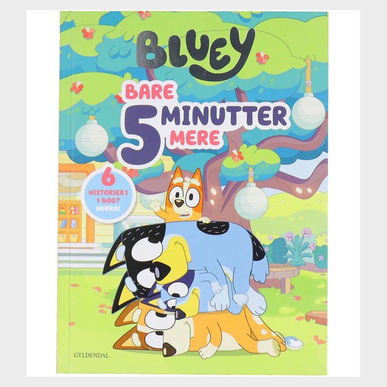 Forlaget Gyldendal Bog - Bluey - Bare 5 Minutter Mere
