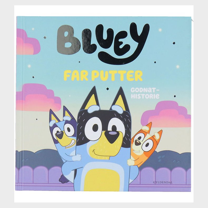 Forlaget Gyldendal Bog - Bluey - Far Putter