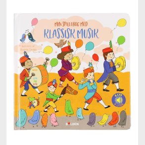 Forlaget Bolden Bog m. Lyd - Min Spillebog Med Klassisk Musik -