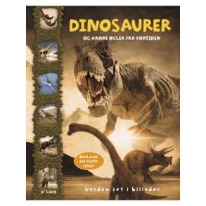Brnebog, Dinosaurer Og Andre gler Fra Fortiden - Brnebog - Legekammeraten.dk