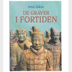 Gads Forlag Bog - Sm fakta - De Graver I Fortiden - Dansk