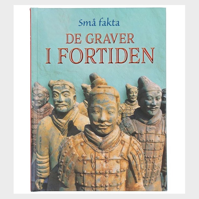 Gads Forlag Bog - Sm fakta - De Graver I Fortiden - Dansk